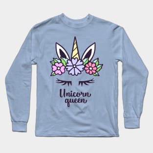 Unicorn Queen Unicorn Lover Quote Long Sleeve T-Shirt